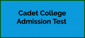 Cadet College Admission Test, Online MCQs, Sample Paper