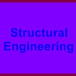 Career in The Field of Structural Engineering- Scope, Jobs & Importance
