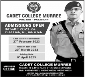 Cadet College Murree Admission 2023 in Class 6th,7th, 8th & 9th