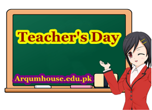 Teacher Day In Pakistan 2023, Date, Speech, Essay, Theme, Significance (Urdu & English)