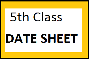 Punjab Examination Commission 5th Class Date Sheet 2019