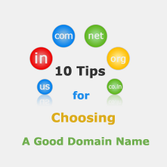 Top 10 Tips For Choosing The Domain Name