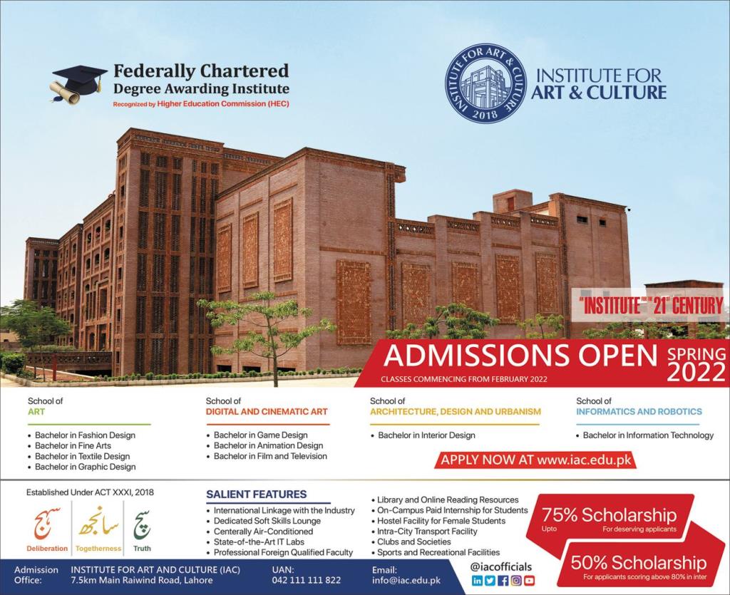 Institute For Art and Culture IAC Lahore Admission 2022 in Bachelor Programs